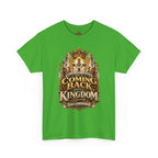 Kingdom Return Tee — "He's Coming Back"