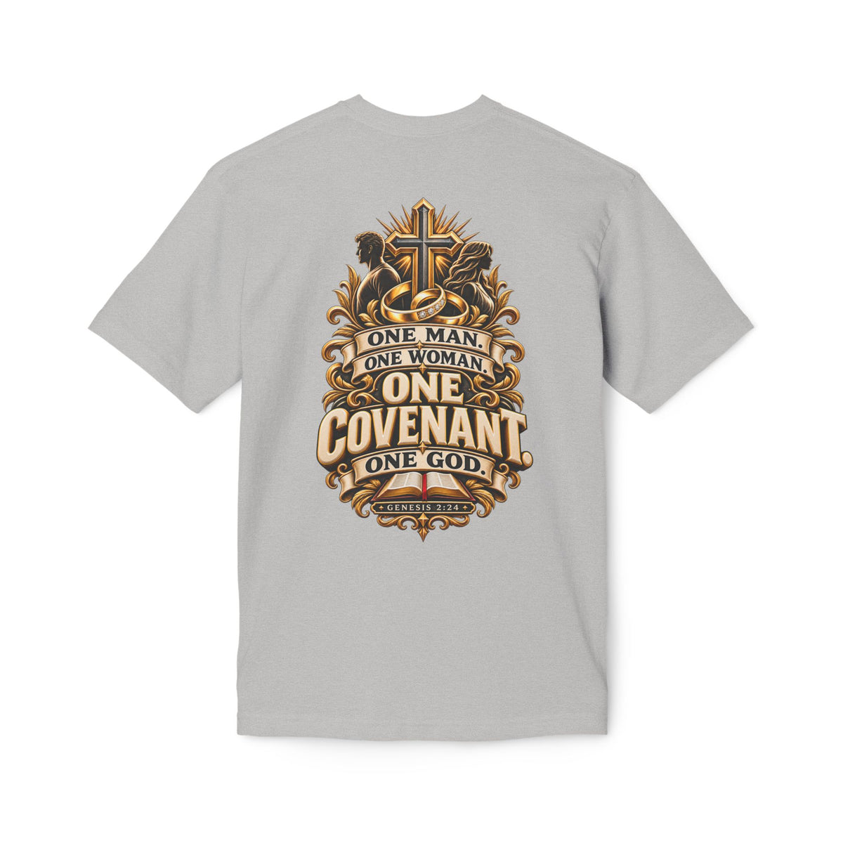 “One Man One Woman One Covenant One God”