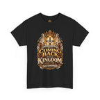Kingdom Return Tee — "He's Coming Back"
