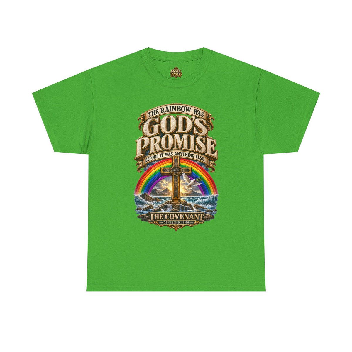 "God's Promise: The Rainbow Was the Covenant"