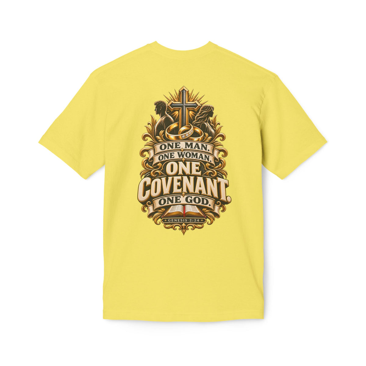 “One Man One Woman One Covenant One God”
