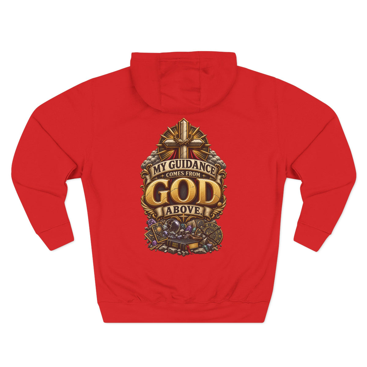 My Guidance Comes From God Above Graphic Hoodie