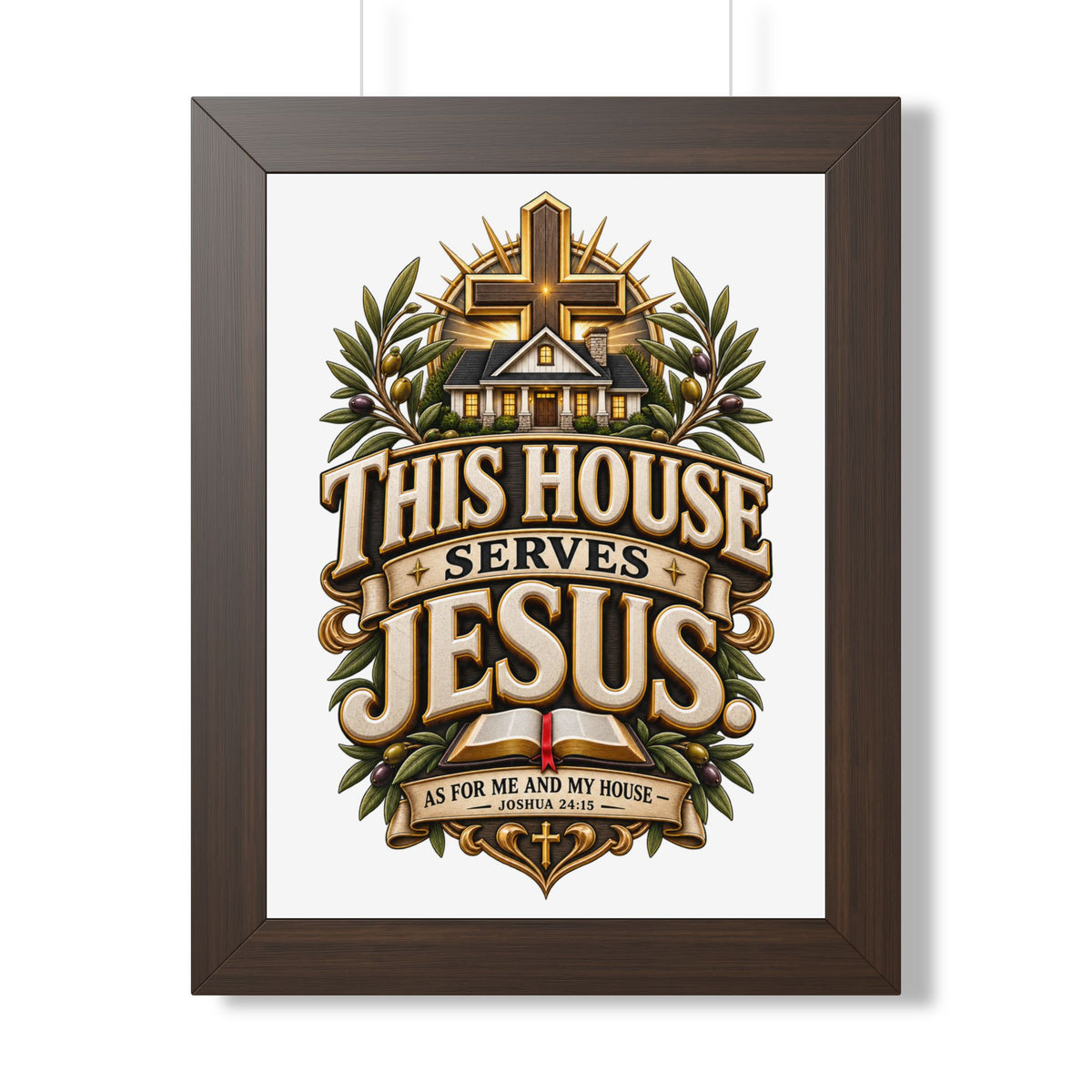 This House Serves Jesus Framed Poster — Christian Wall Art, Religious Home Decor (As for Me and My House)