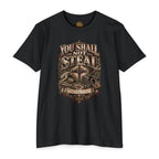 You Shall Not Steal T-Shirt