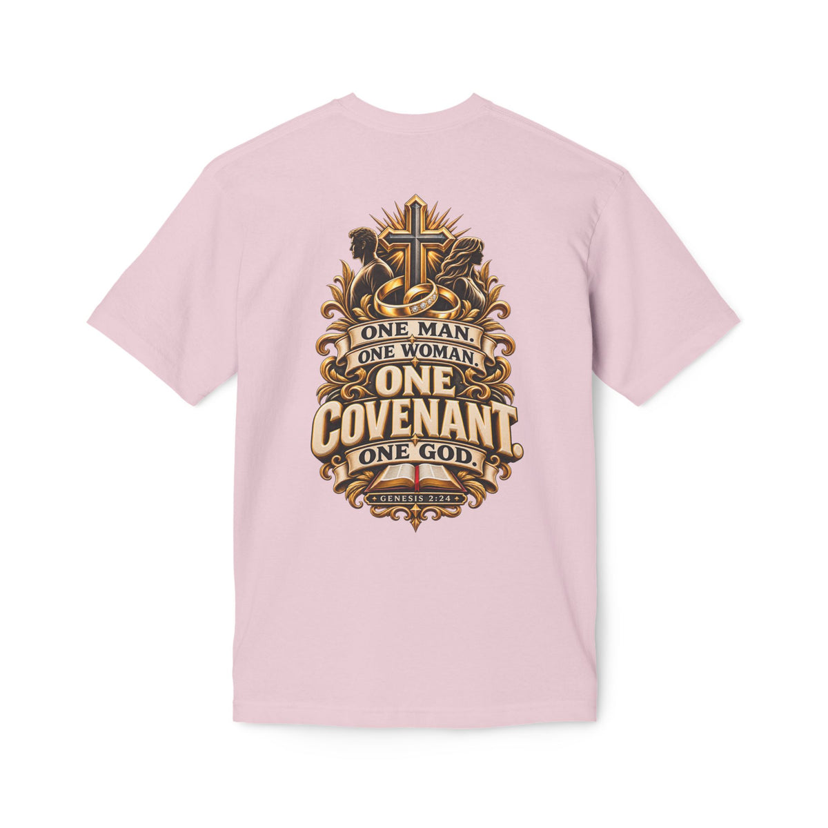 “One Man One Woman One Covenant One God”