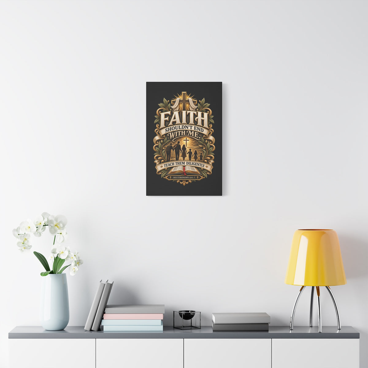 Faith Canvas Wall Art — "Faith Shouldn't End With Me" Christian Family Bible Verse Decor
