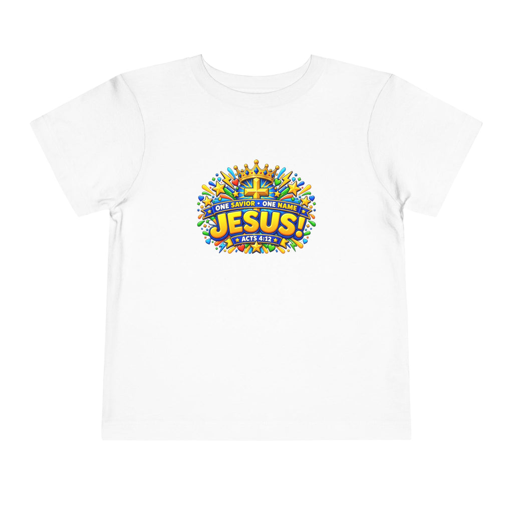 Toddler Tee - "Jesus! One Name, One Way"