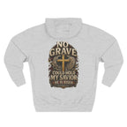 No Grave Could Hold My Savior - Graphic Pullover