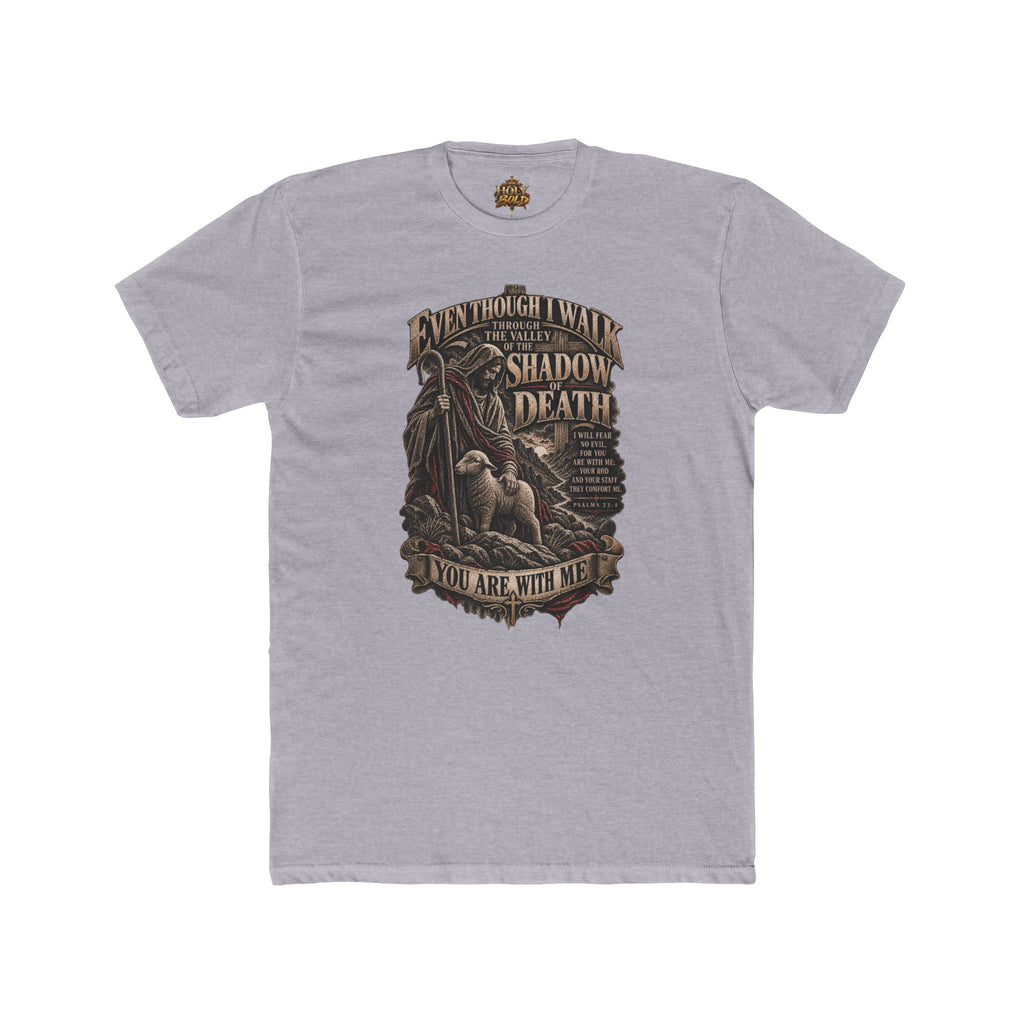 Shadow of Death Graphic Tee — 'Though I Walk Through the Valley' T‑Shirt