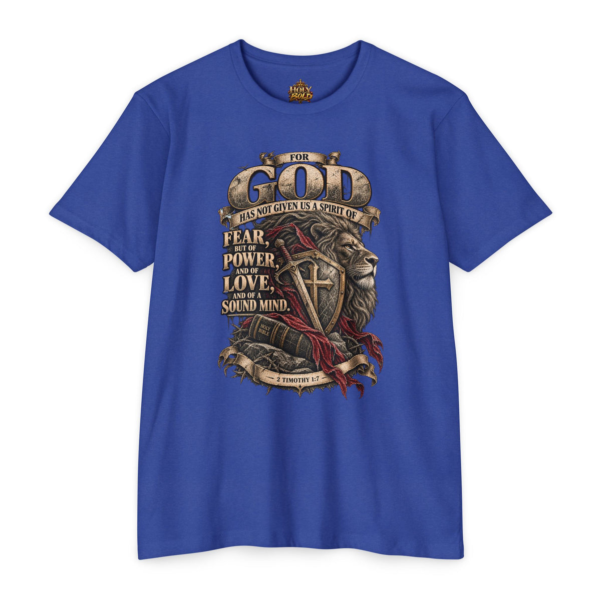 'For God Has Not Given Us a Spirit of Fear' Inspirational Tee
