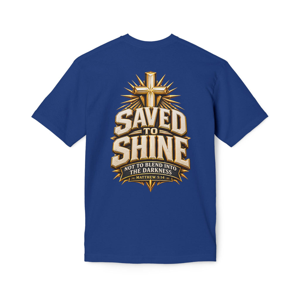 Saved to Shine Christian T-Shirt — "Not to Blend Into the Darkness"