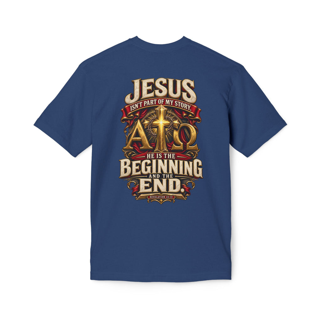 “Jesus Is the Beginning and the End” Graphic Tee