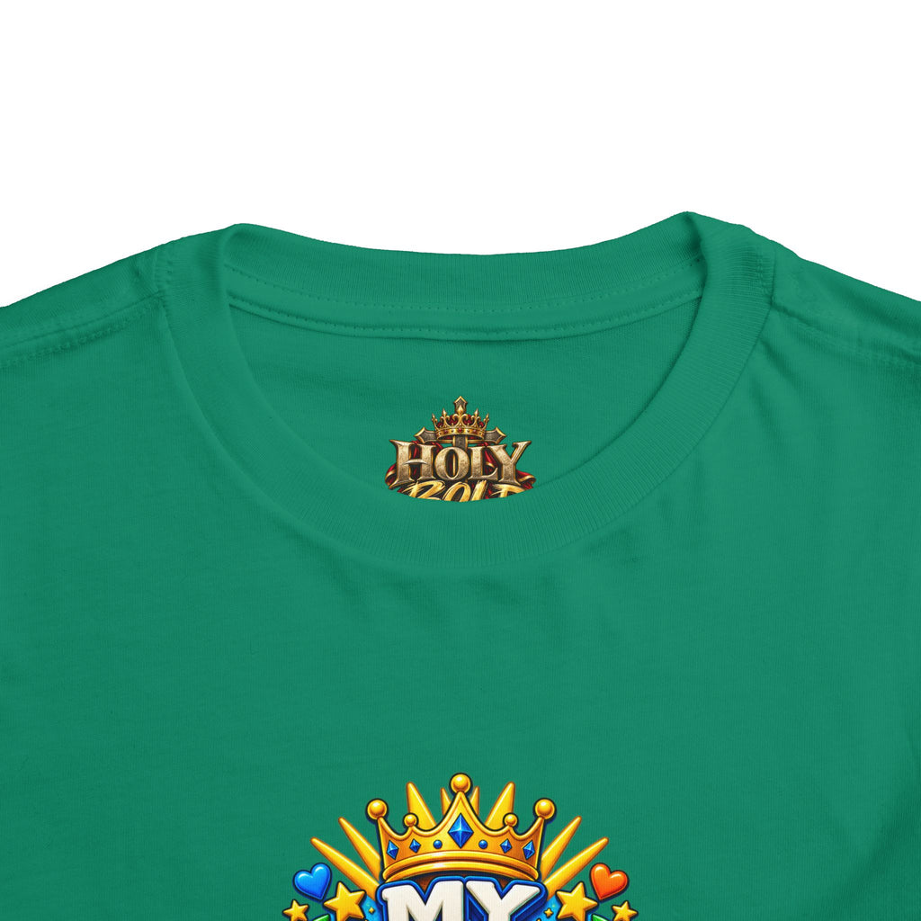 Toddler Tee — "My King Is Alive! He Is Risen"