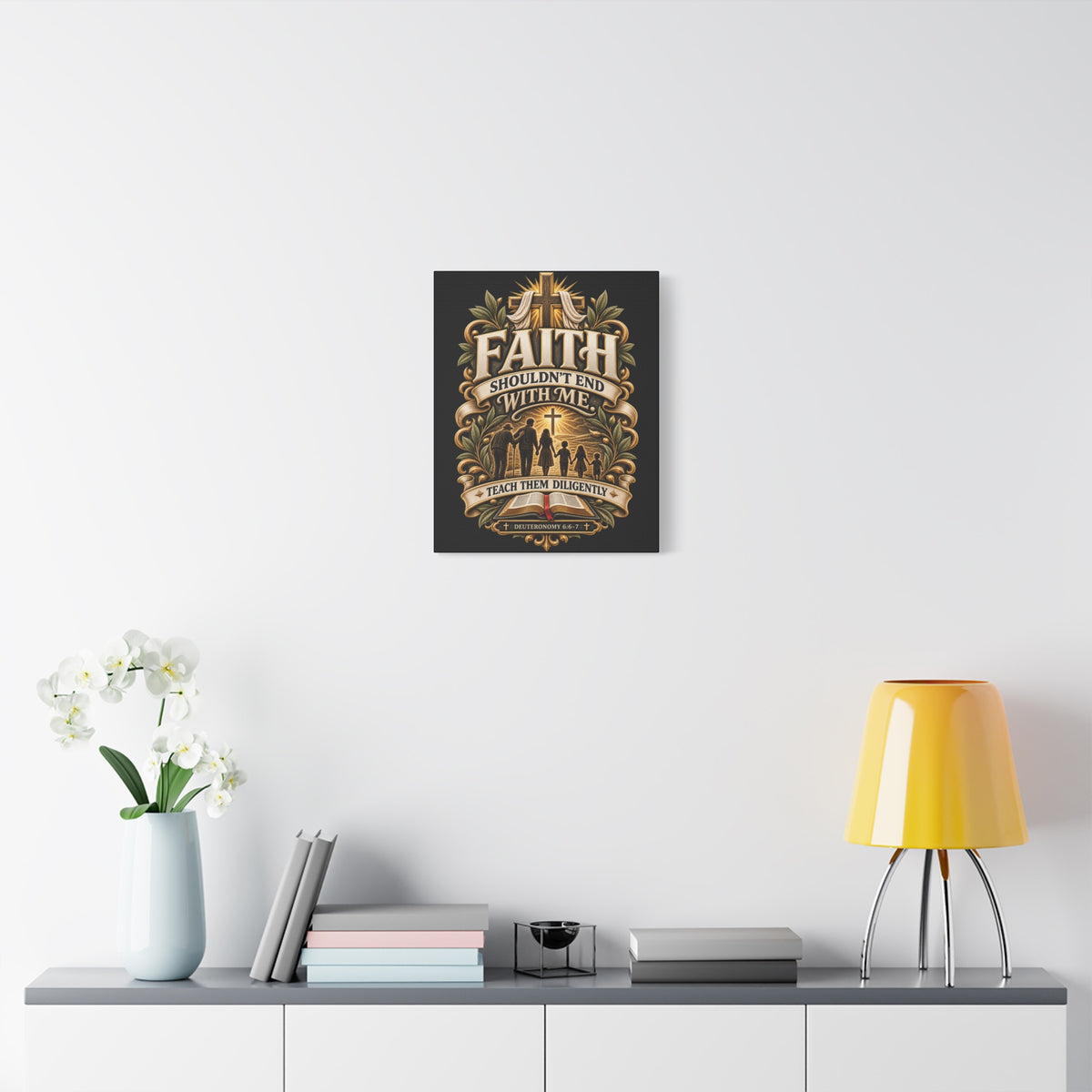 Faith Canvas Wall Art — "Faith Shouldn't End With Me" Christian Family Bible Verse Decor