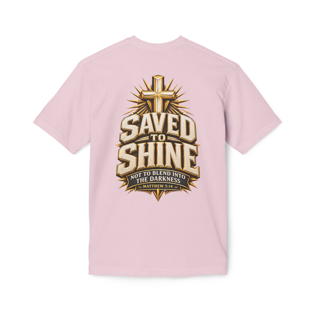 Saved to Shine Christian T-Shirt — "Not to Blend Into the Darkness"