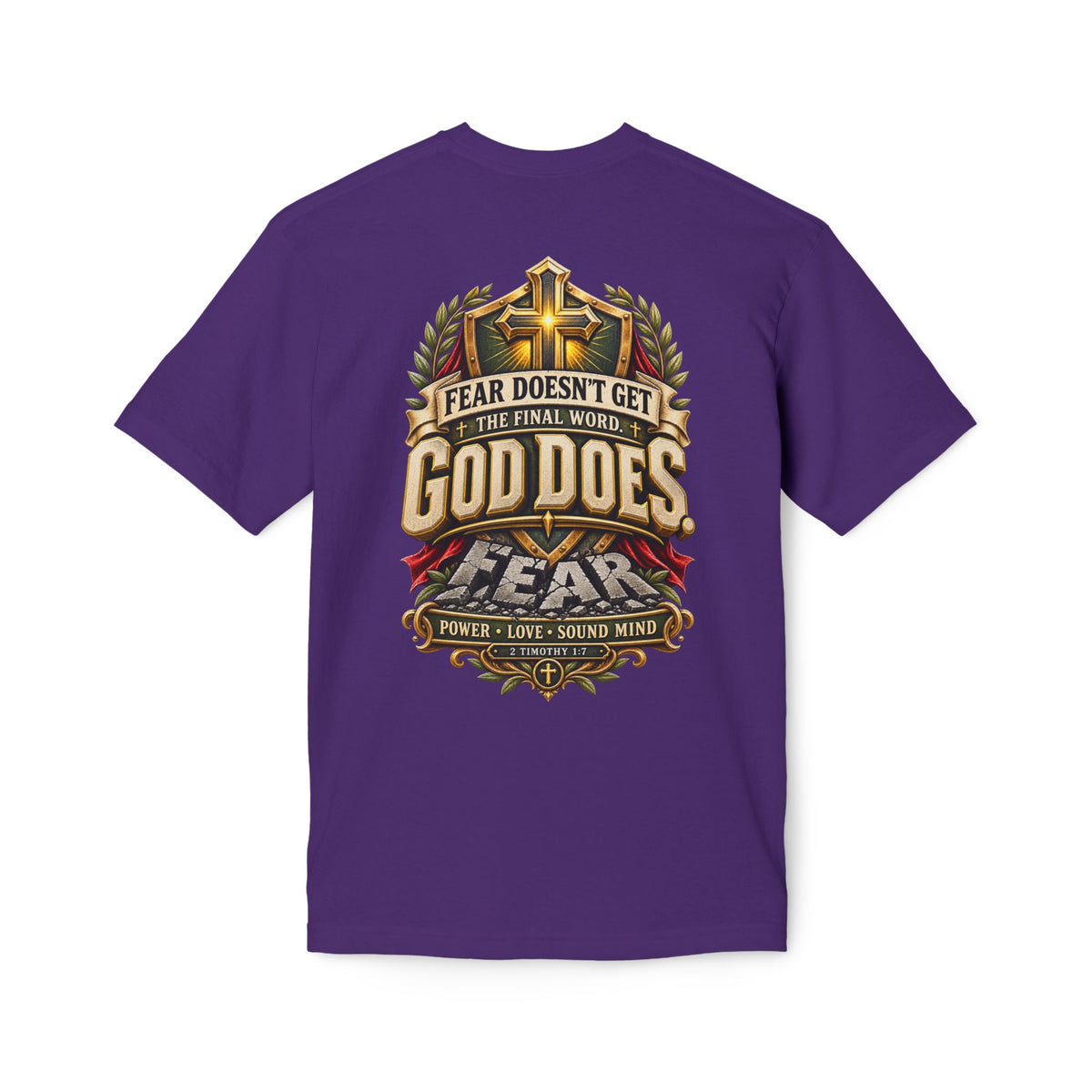 God Does T-Shirt — ("Fear Doesn’t Get the Final Word")