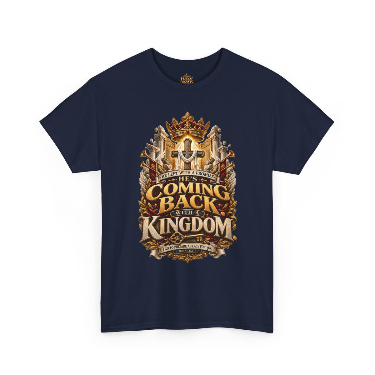 Kingdom Return Tee — "He's Coming Back"