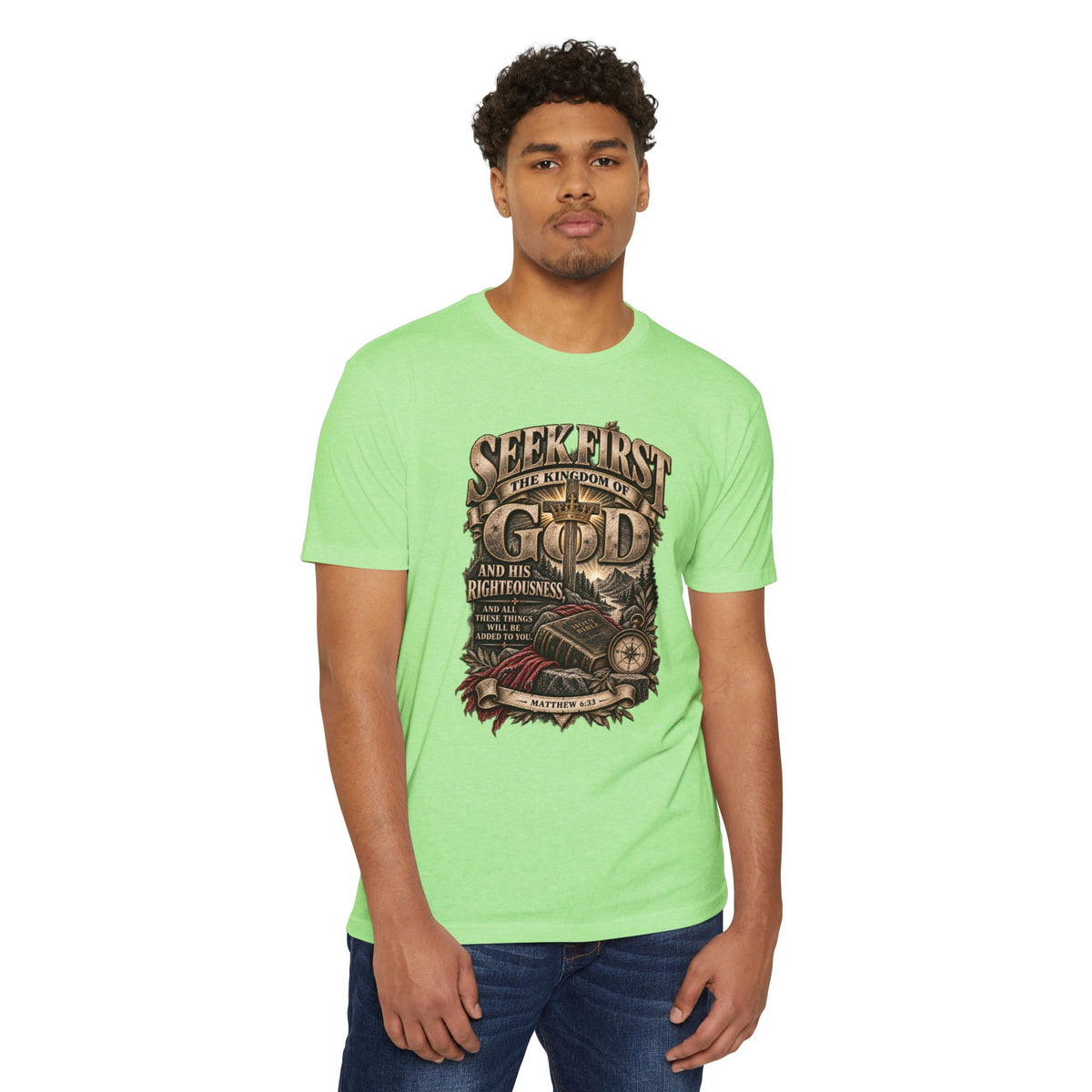 Seek First The Kingdom of God T-Shirt — Matthew 6:33 Christian Faith Tee