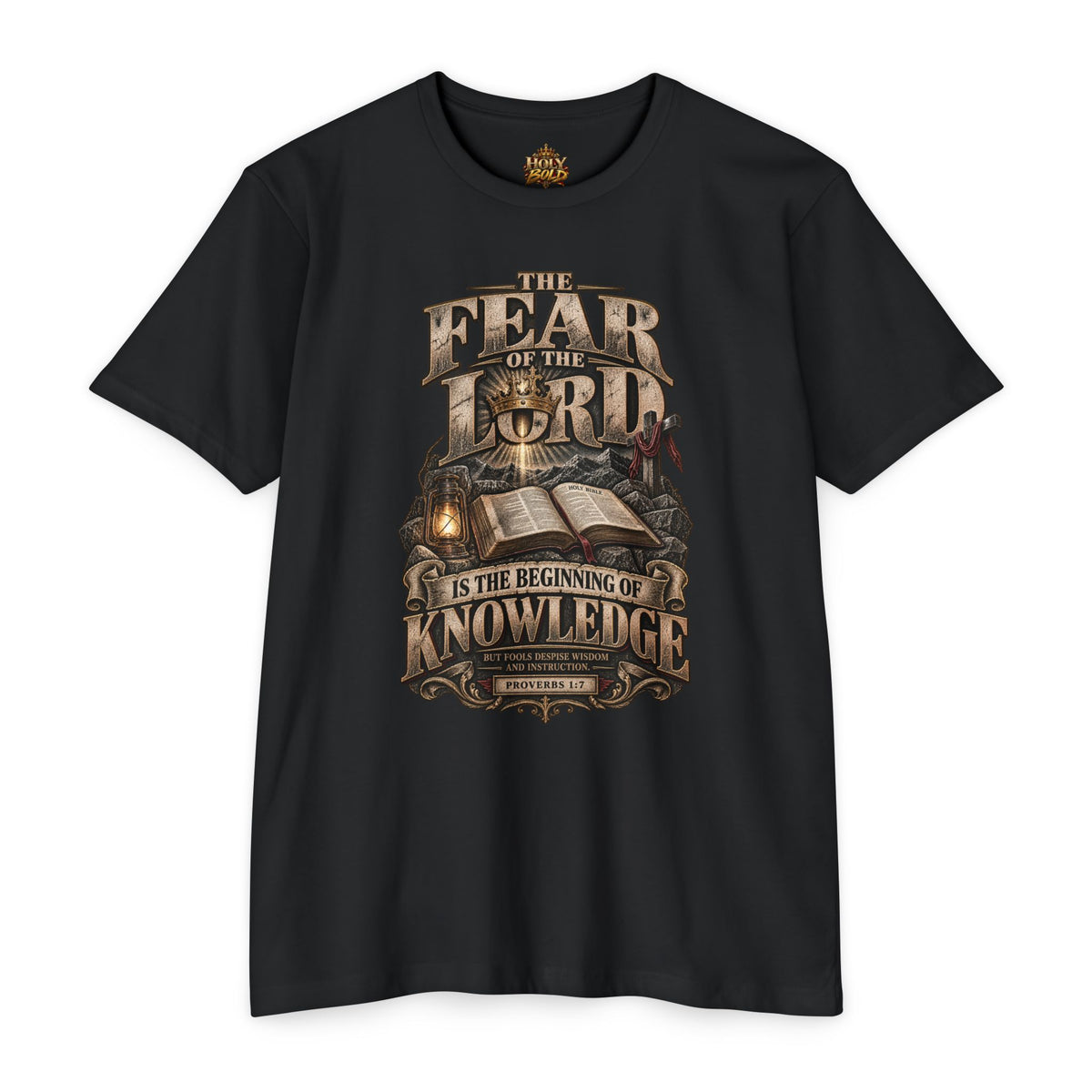 Fear of the Lord Biblical Quote T‑Shirt — "The Fear of the Lord is the Beginning of Knowledge"