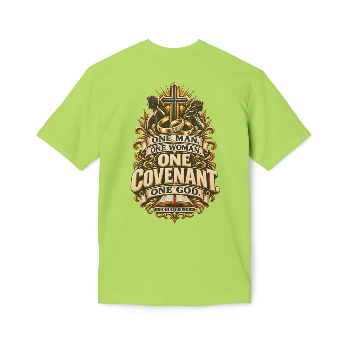 “One Man One Woman One Covenant One God”