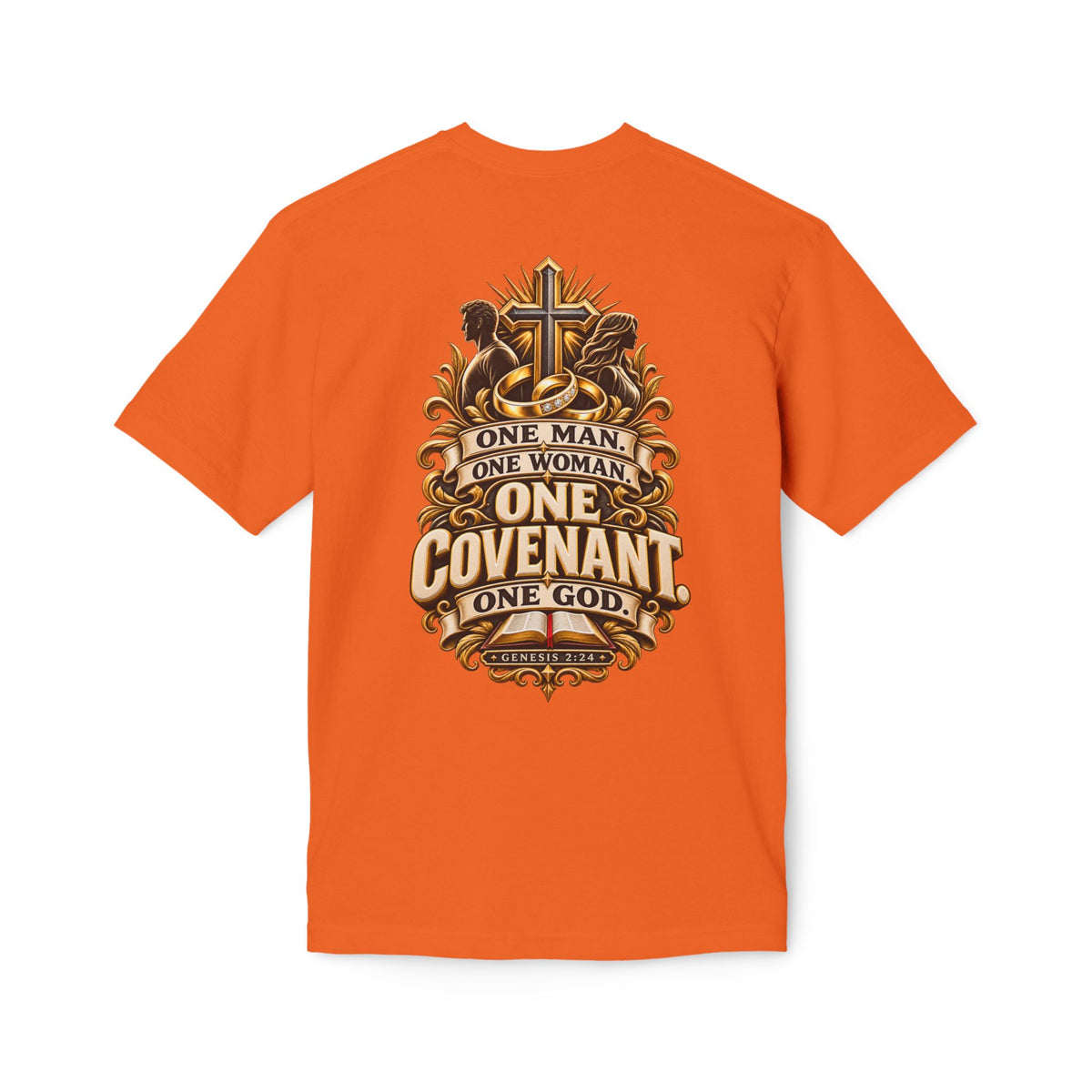“One Man One Woman One Covenant One God”