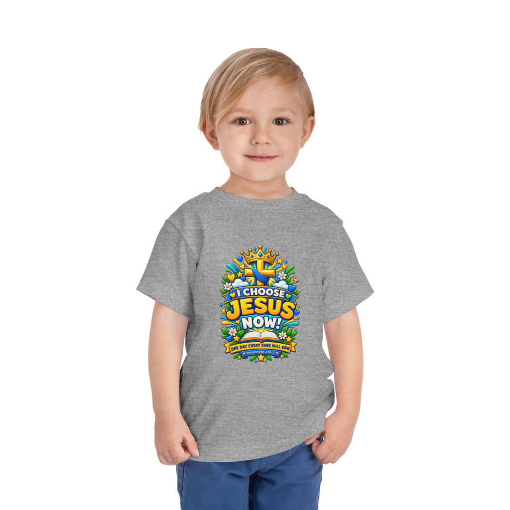 I Choose Jesus Now Toddler Tee