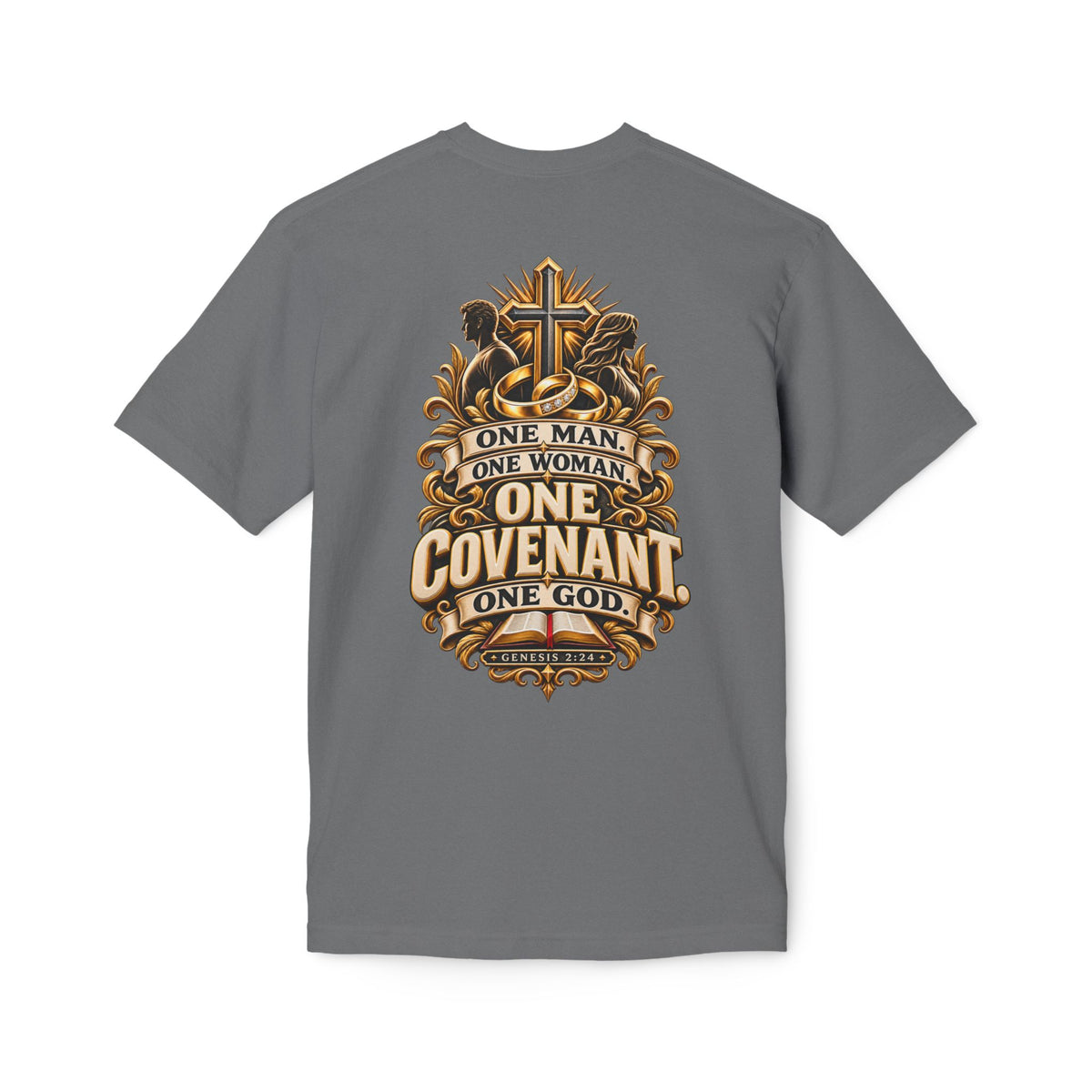 “One Man One Woman One Covenant One God”