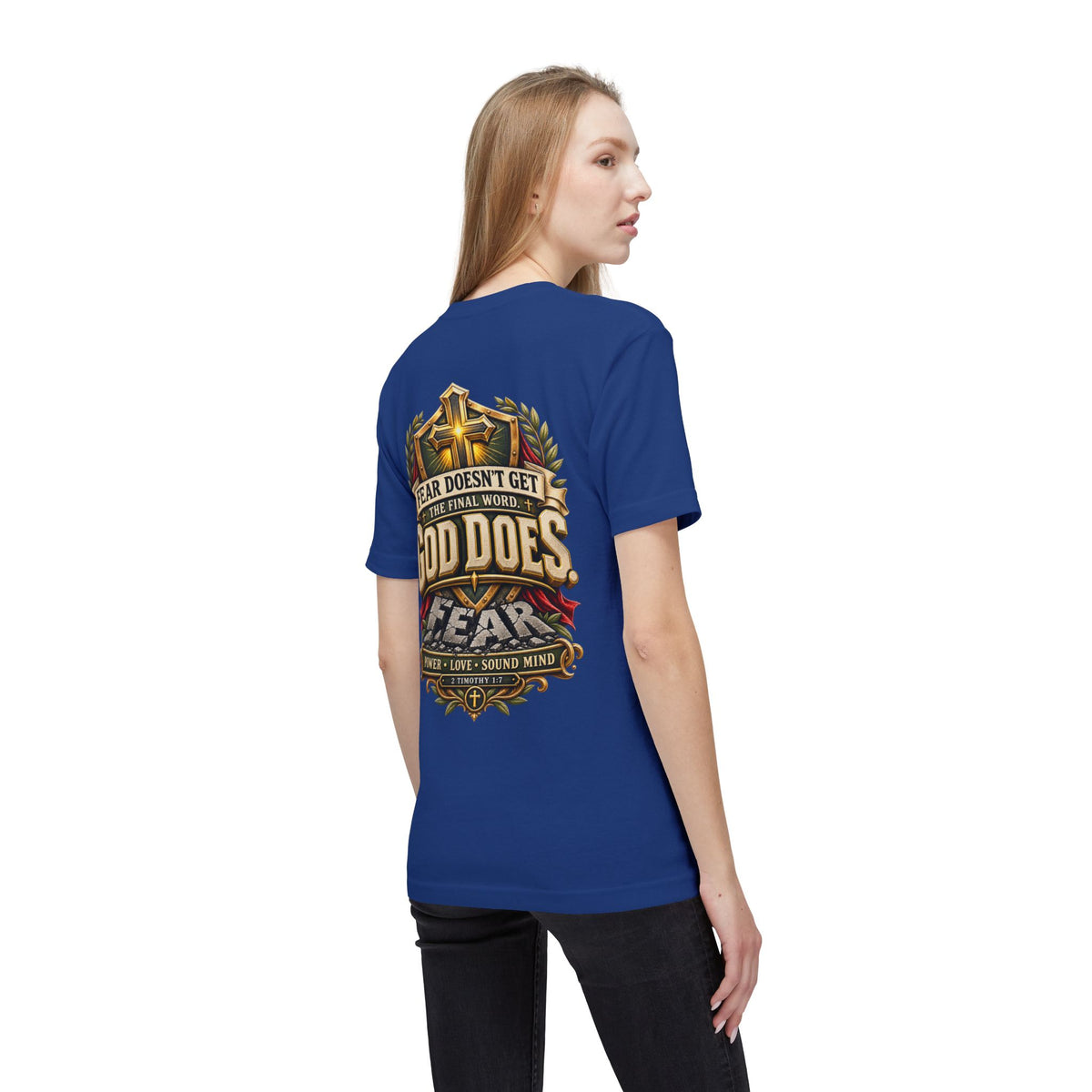 God Does T-Shirt — ("Fear Doesn’t Get the Final Word")