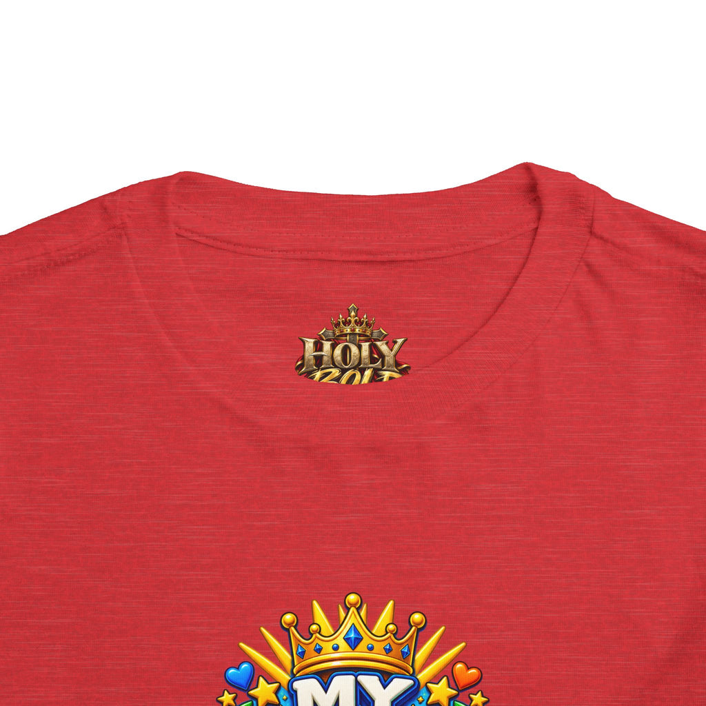 Toddler Tee — "My King Is Alive! He Is Risen"