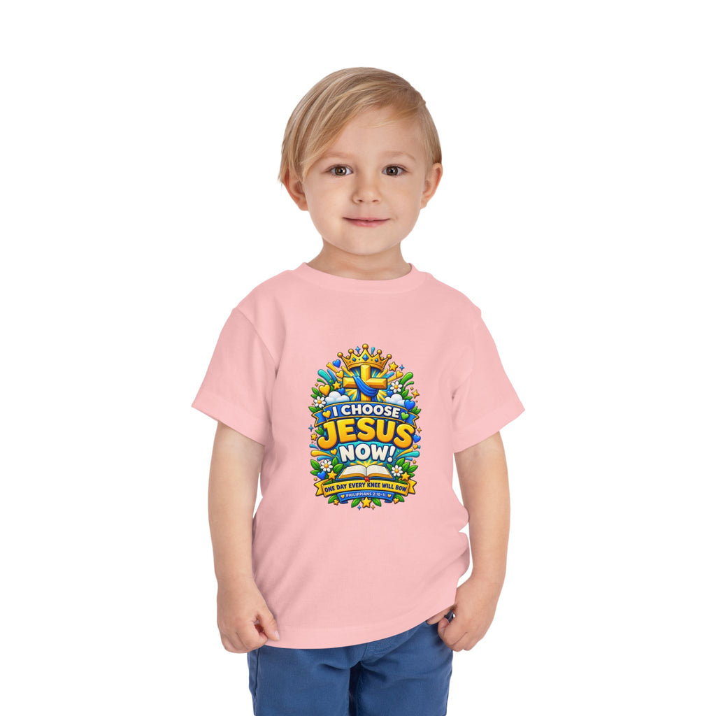 I Choose Jesus Now Toddler Tee