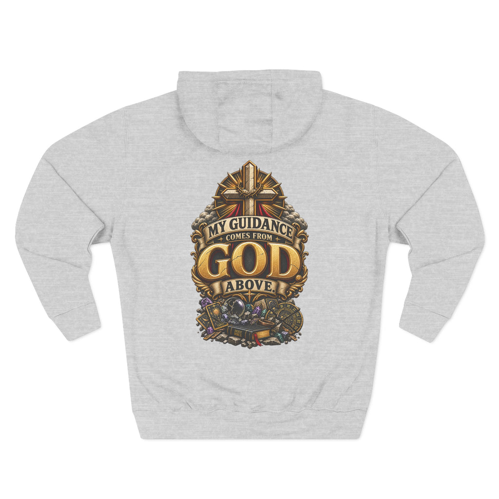 My Guidance Comes From God Above Graphic Hoodie