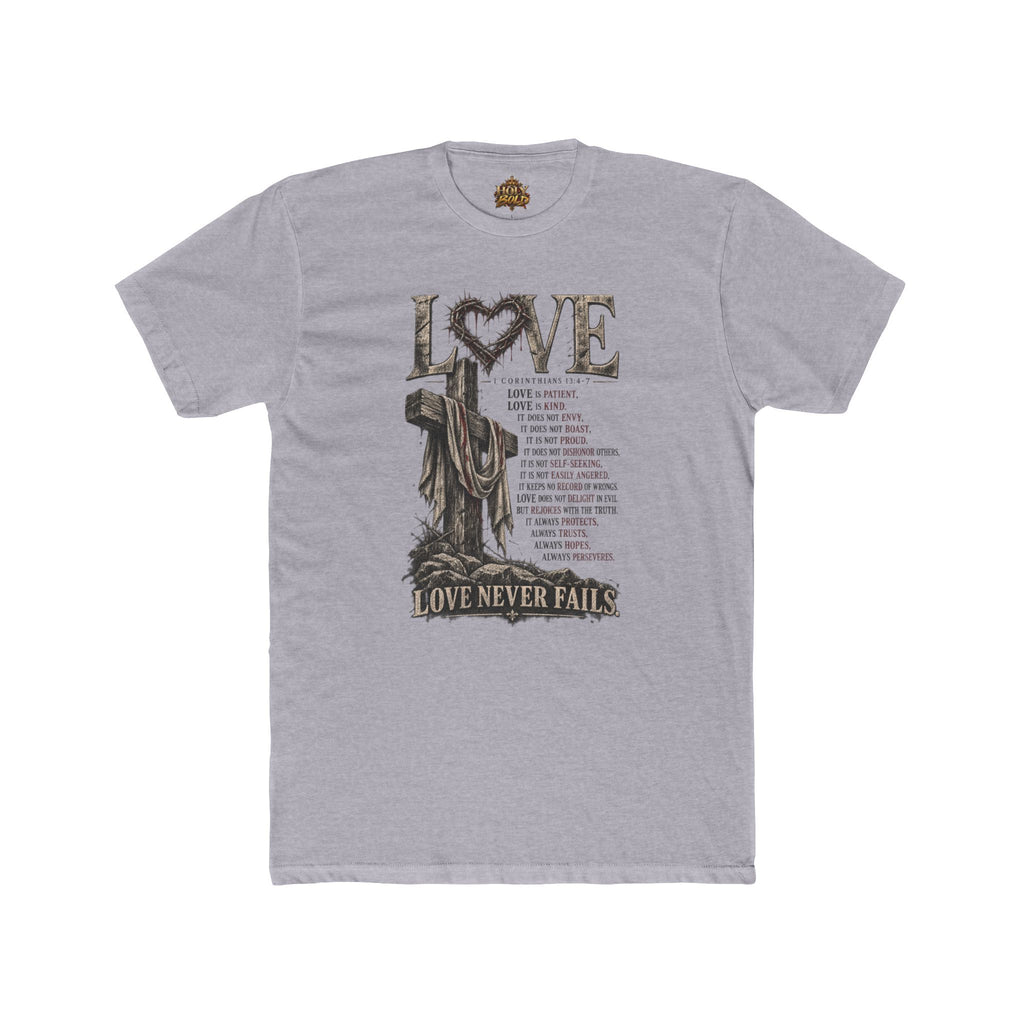 Love Never Fails T-Shirt — Christian Cross Faith Tee with 'Love' Verse