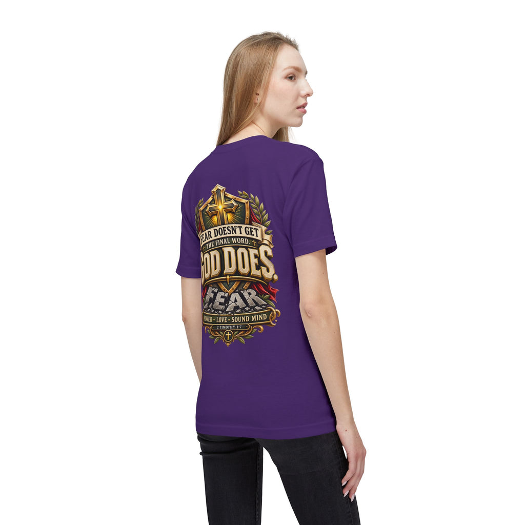 God Does T-Shirt — ("Fear Doesn’t Get the Final Word")