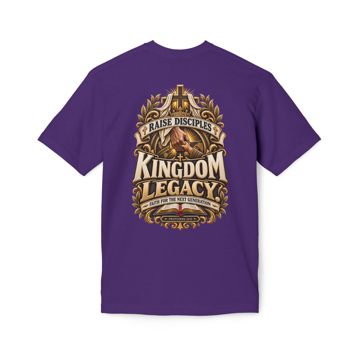 Kingdom Legacy T-Shirt – "Raise Disciples"