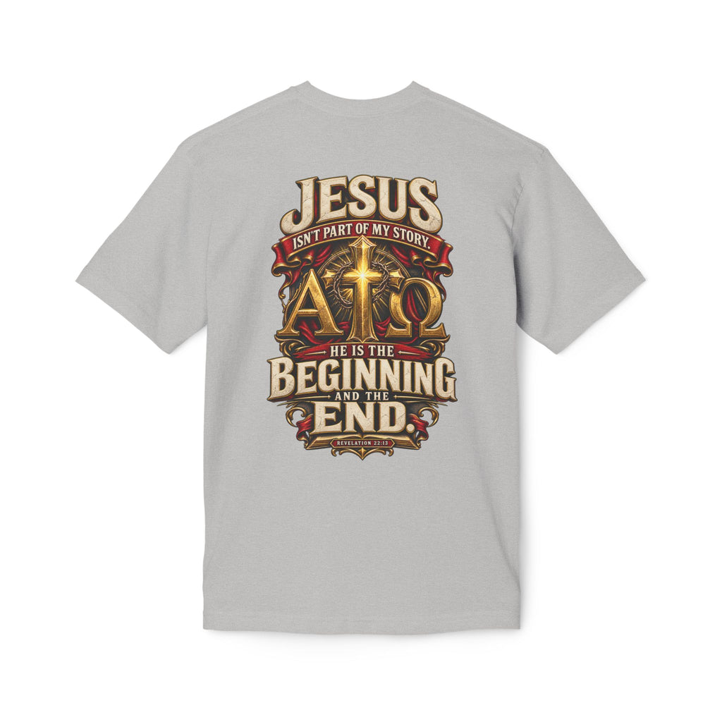 “Jesus Is the Beginning and the End” Graphic Tee