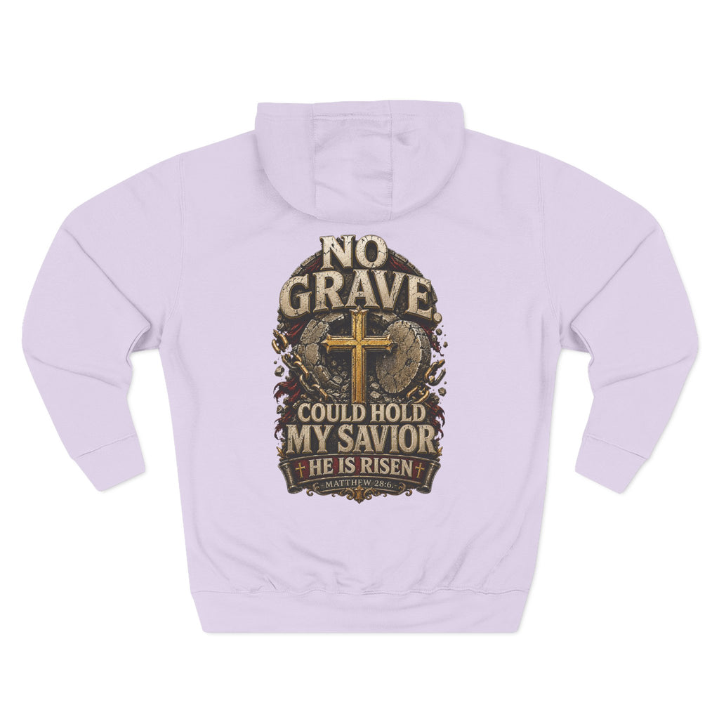 No Grave Could Hold My Savior - Graphic Pullover