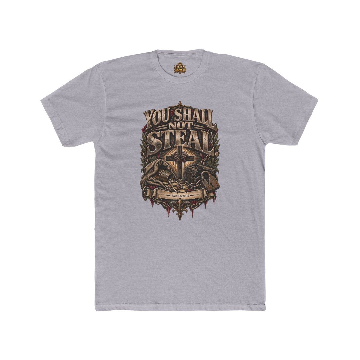 You Shall Not Steal Graphic Tee — Vintage Cross & Scripture Design