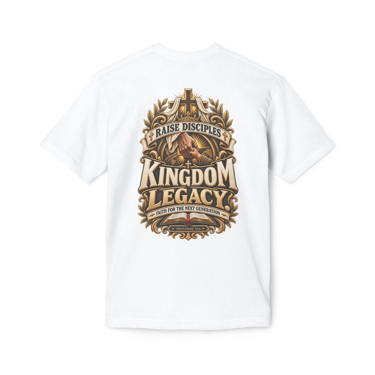 Kingdom Legacy T-Shirt – "Raise Disciples"