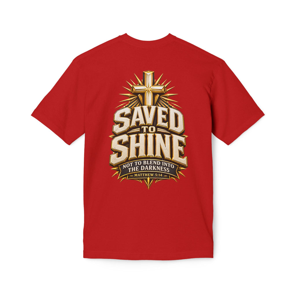 Saved to Shine Christian T-Shirt — "Not to Blend Into the Darkness"