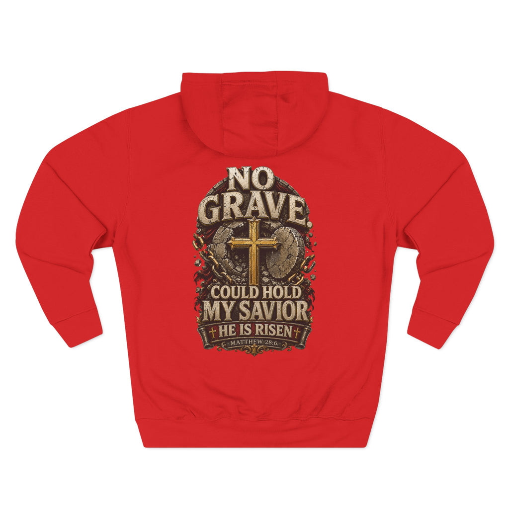 No Grave Could Hold My Savior - Graphic Pullover