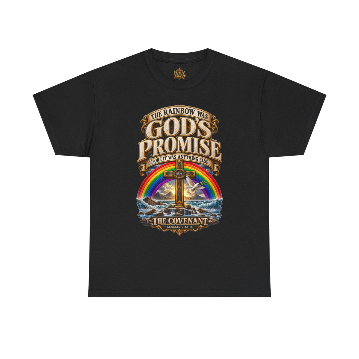 "God's Promise: The Rainbow Was the Covenant"