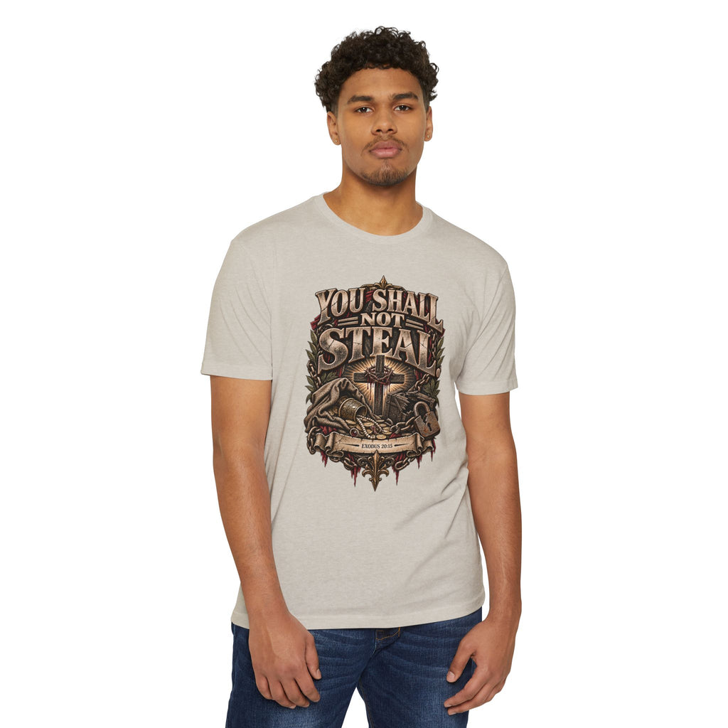 You Shall Not Steal T-Shirt