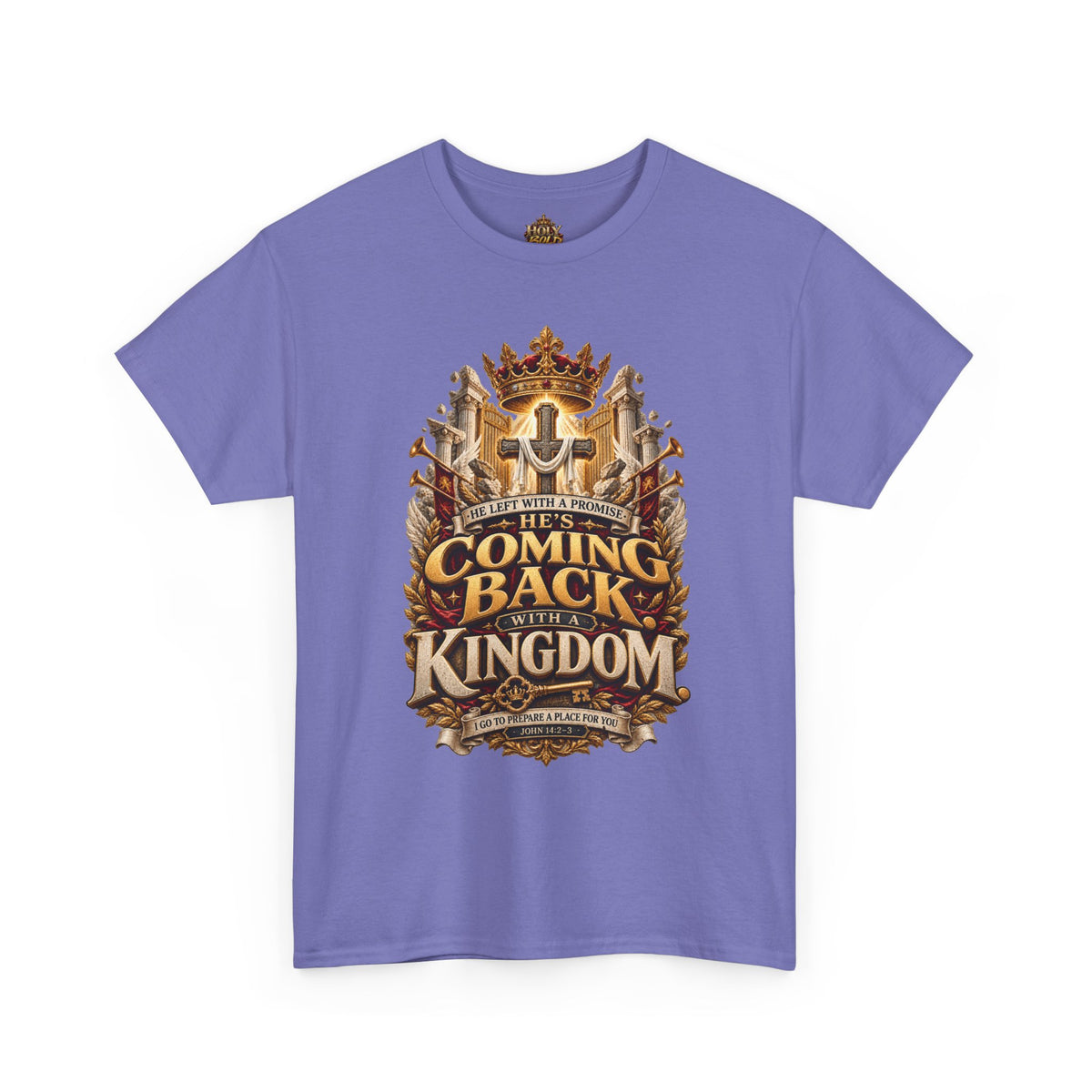 Kingdom Return Tee — "He's Coming Back"
