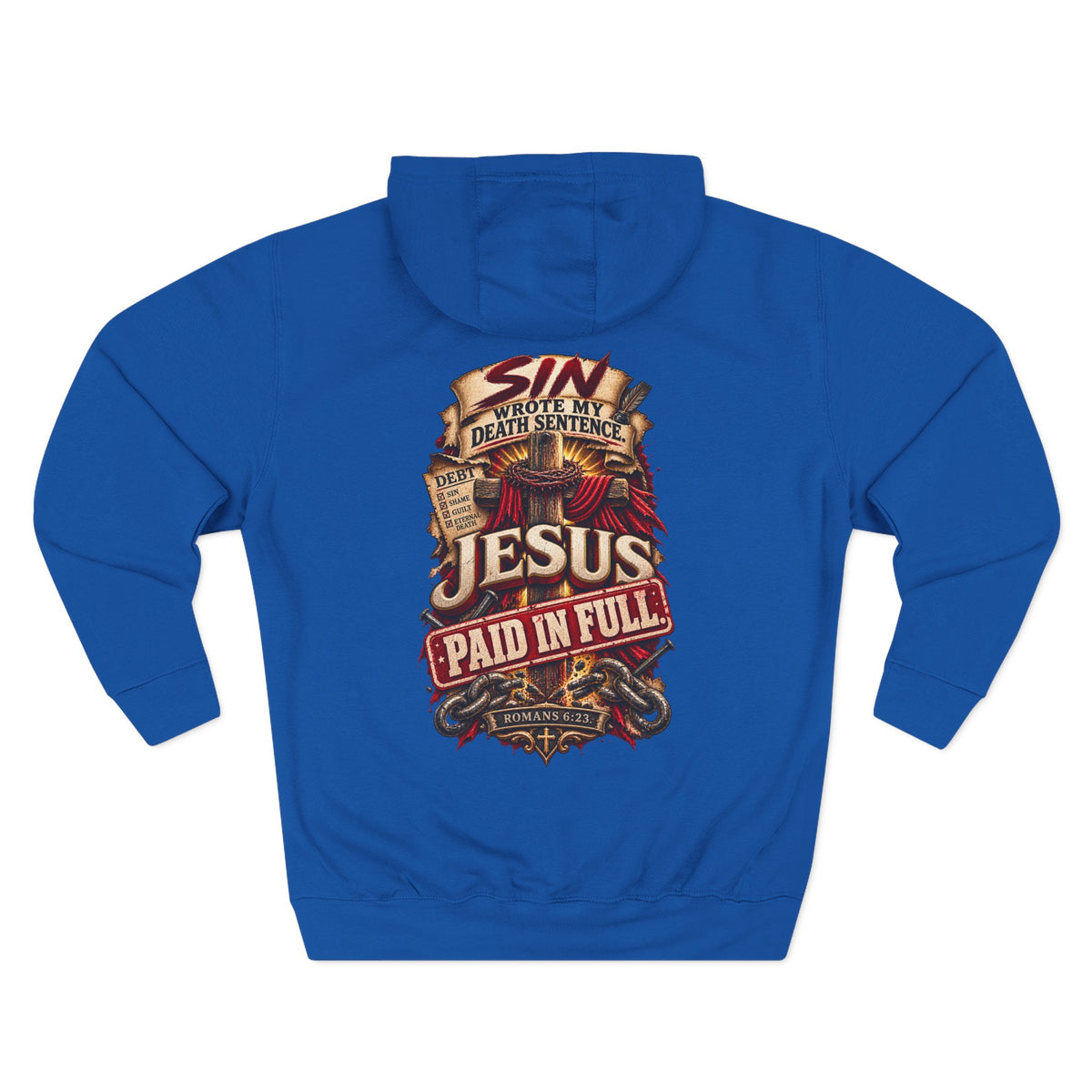 Jesus Paid in Full - Graphic Fleece Pullover