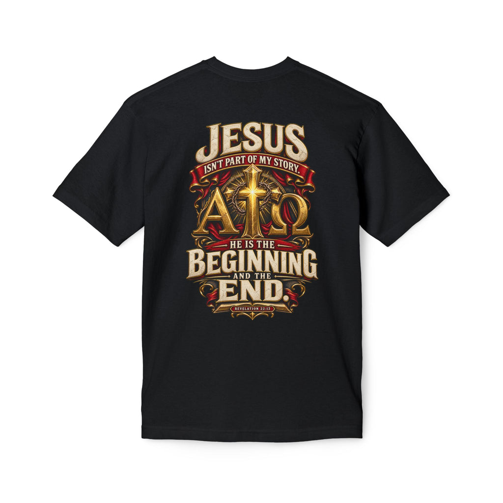 “Jesus Is the Beginning and the End” Graphic Tee