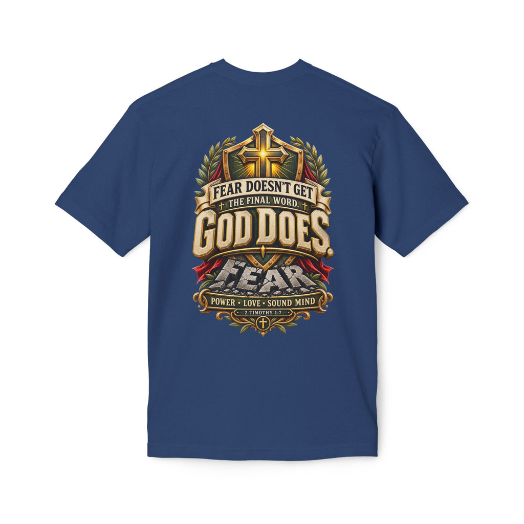 God Does T-Shirt — ("Fear Doesn’t Get the Final Word")