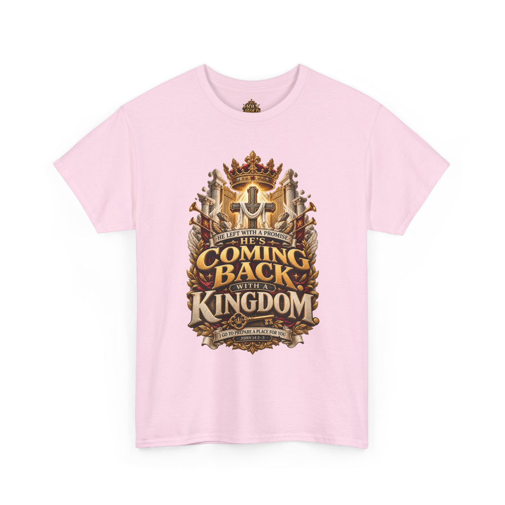 Kingdom Return Tee — "He's Coming Back"