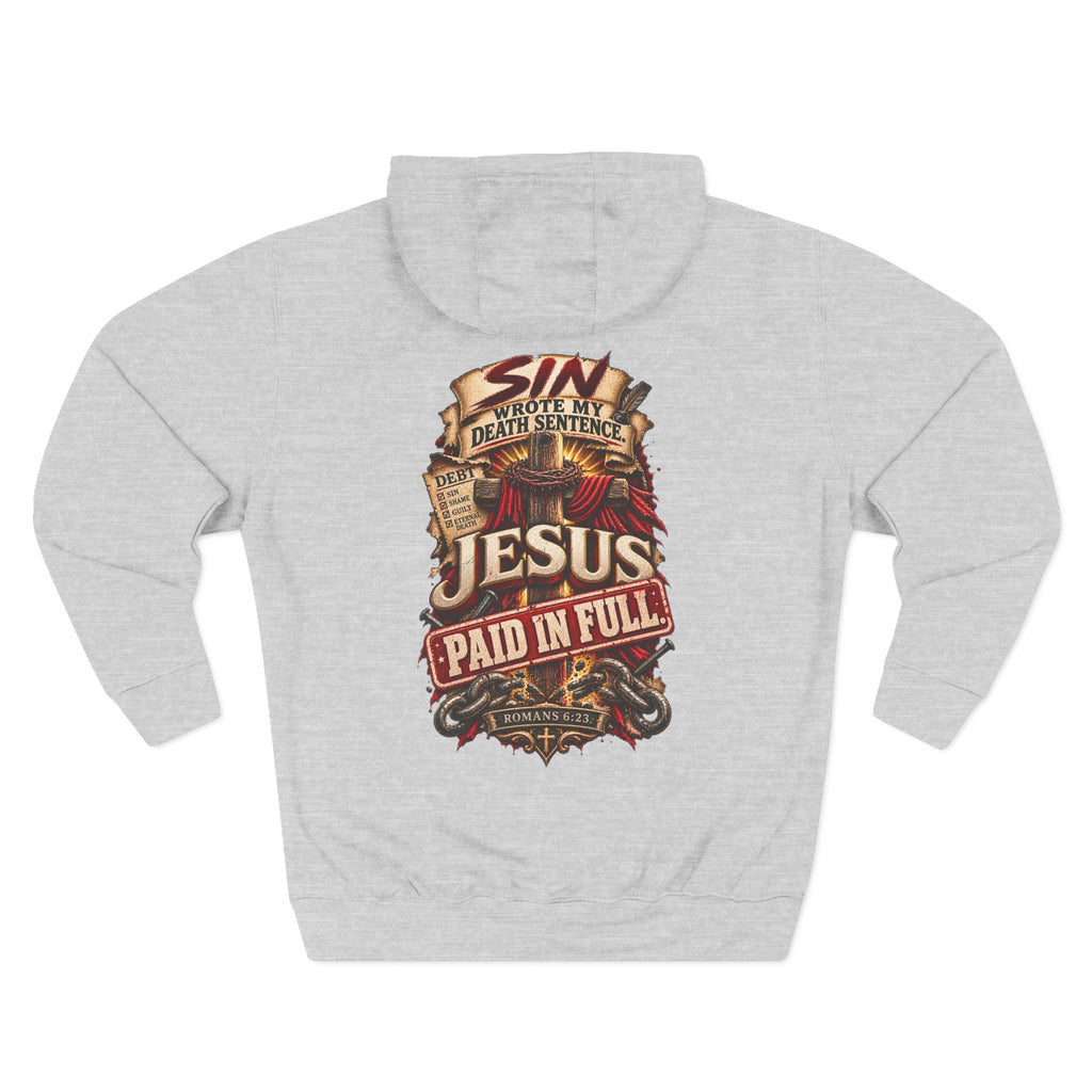 Jesus Paid in Full - Graphic Fleece Pullover