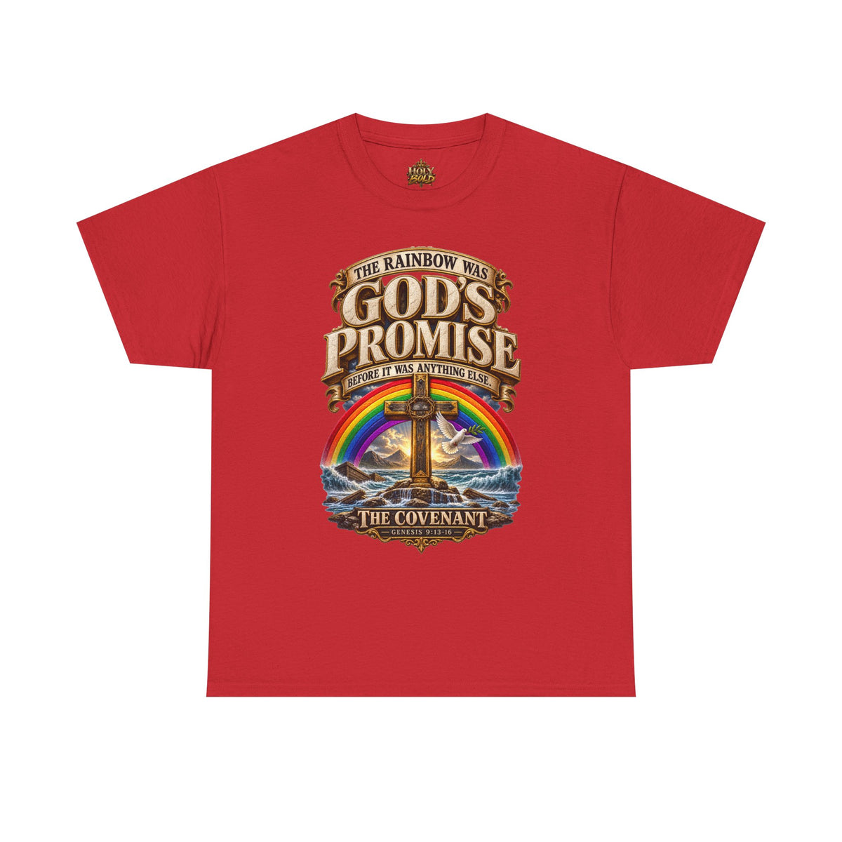 "God's Promise: The Rainbow Was the Covenant"