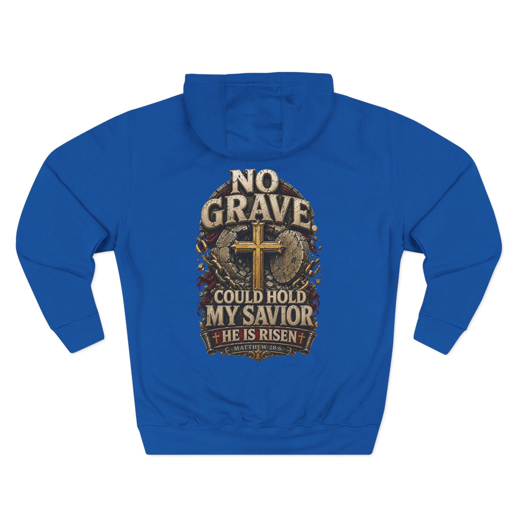No Grave Could Hold My Savior - Graphic Pullover